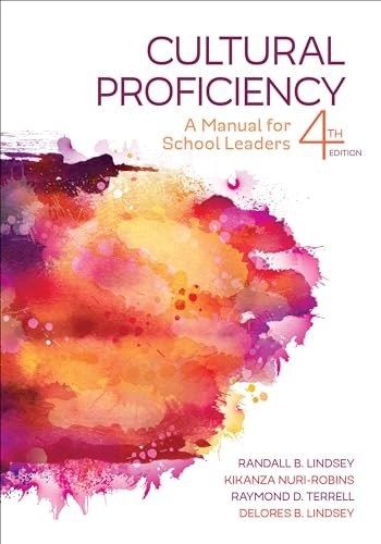 Cultural Proficiency A Manual for School Leaders: $19.99 Cultural Proficiency A Manual for School Leaders: $19.99