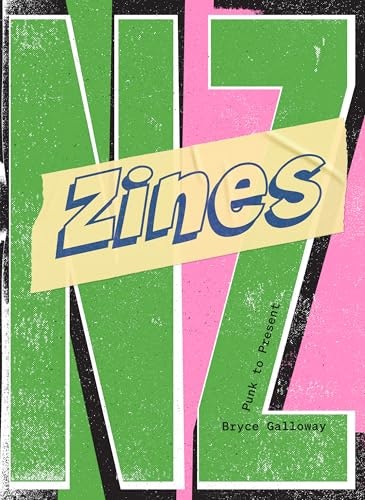 Zines NZ: Punk to Present: $42.59