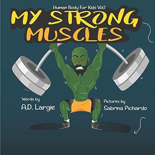 My Strong Muscles Children's Book: $11.07