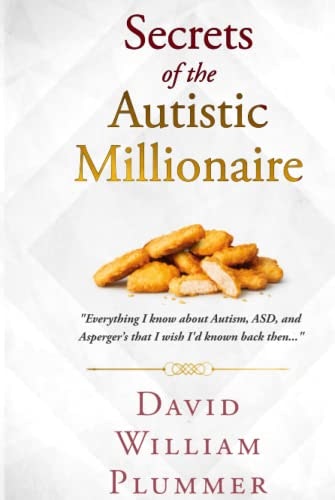 Secrets of the Autistic Millionaire: $42.27 Secrets of the Autistic Millionaire: $42.27