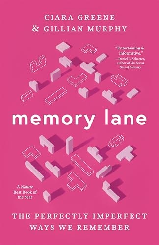 Memory Lane: The Perfectly Imperfect Ways We Remember: $14.05 Memory Lane: The Perfectly Imperfect Ways We Remember: $14.05