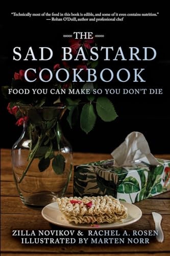 The Sad Bastard Cookbook: $11.62 The Sad Bastard Cookbook: $11.62