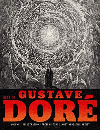 Best of Gustave Dore Volume 1 Illustrations: $31.93 Best of Gustave Dore Volume 1 Illustrations: $31.93
