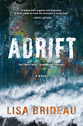 Adrift: A Climate Crisis Thriller: $1.99 Adrift: A Climate Crisis Thriller: $1.99