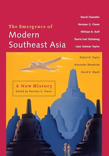 The Emergence of Modern Southeast Asia A New History: $13.44 The Emergence of Modern Southeast Asia A New History: $13.44