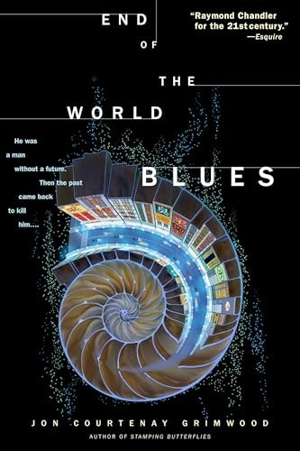End of the World Blues: A Novel: $6.20 End of the World Blues: A Novel: $6.20