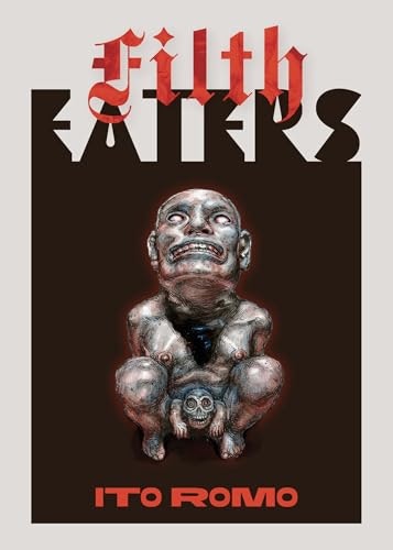 Filth Eaters: $19.60 Filth Eaters: $19.60