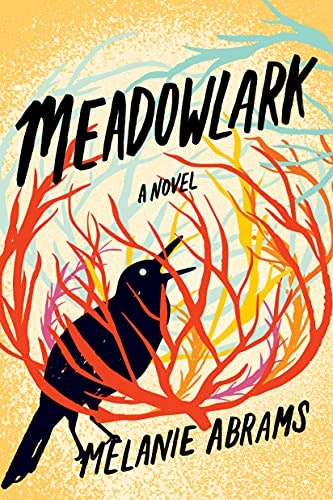 Meadowlark: A Novel: $8.32 Meadowlark: A Novel: $8.32