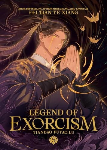 Legend of Exorcism: Tianbao Fuyao Lu Volume 5: $13.10