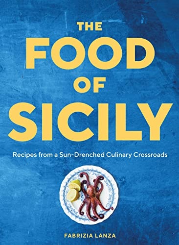 The Food of Sicily Cookbook: $19.68 The Food of Sicily Cookbook: $19.68