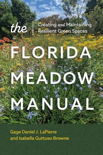 The Florida Meadow Manual: $12.80