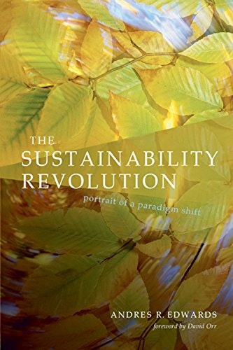 The Sustainability Revolution: Portrait of a Paradigm Shift: $8.89