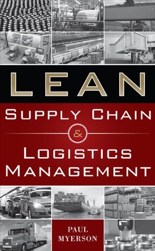 Lean Supply Chain and Logistics Management: $19.33 Lean Supply Chain and Logistics Management: $19.33