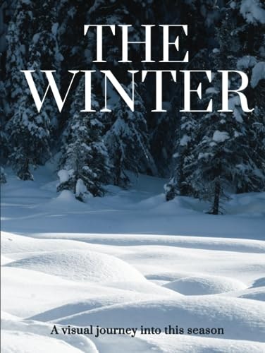 The Winter Coffee Table Book: $57.68 The Winter Coffee Table Book: $57.68