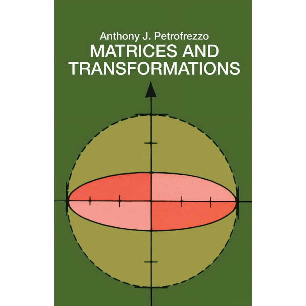 Matrices and Transformations Paperback: $8.11