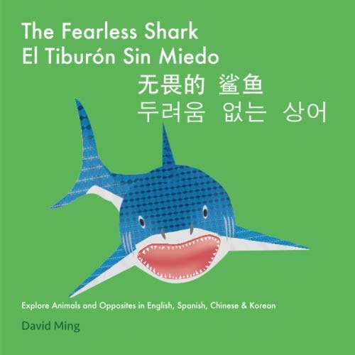 The Fearless Shark Multilingual Children's Book: $9.19 The Fearless Shark Multilingual Children's Book: $9.19