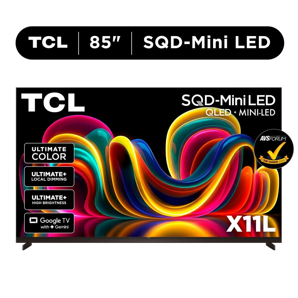 TCL X11L Series 85X11L 85" 8K HDR Mini LED UHD Smart TV: $5,498 TCL X11L Series 85X11L 85" 8K HDR Mini LED UHD Smart TV: $5,498