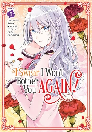 I Swear I Won't Bother You Again! Vol. 5: $7.88 I Swear I Won't Bother You Again! Vol. 5: $7.88