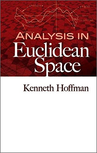 Analysis in Euclidean Space: $14.37 Analysis in Euclidean Space: $14.37
