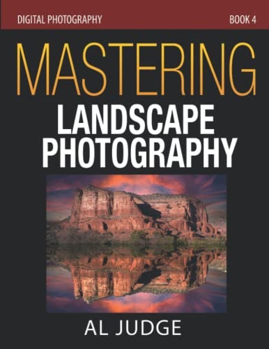 Mastering Landscape Photography: $24.89 Mastering Landscape Photography: $24.89