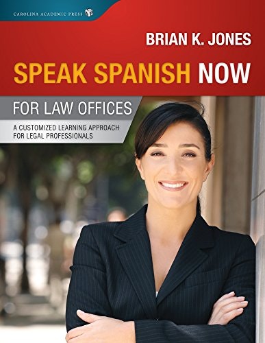 Speak Spanish Now for Law Offices: $36.19 Speak Spanish Now for Law Offices: $36.19