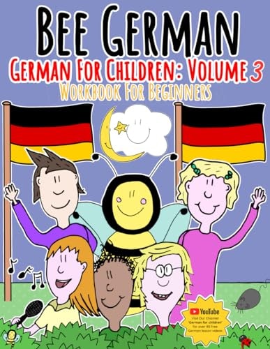 German for Children Volume 3 Worksheet Book: $7.72 German for Children Volume 3 Worksheet Book: $7.72