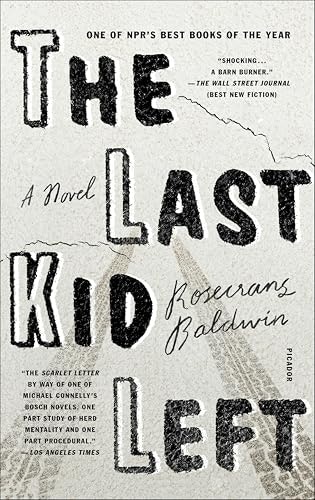 The Last Kid Left: A Novel: $0.50 The Last Kid Left: A Novel: $0.50
