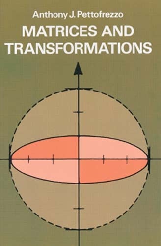 Matrices and Transformations: $7.70 Matrices and Transformations: $7.70