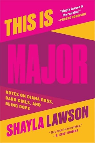 This Is Major: Notes on Diana Ross, Dark Girls, and Being Dope: $0.50 This Is Major: Notes on Diana Ross, Dark Girls, and Being Dope: $0.50
