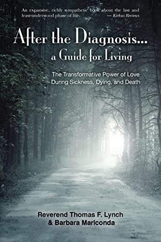 After the Diagnosis: A Guide for Living: $16.72 After the Diagnosis: A Guide for Living: $16.72