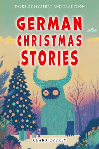 German Christmas Stories for Kids: $9.89 German Christmas Stories for Kids: $9.89