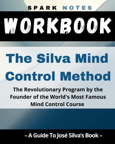 Workbook for José Silva's The Silva Mind Control Method: $8.19