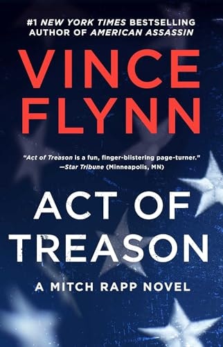 Act of Treason: A Mitch Rapp Novel: $8.66 Act of Treason: A Mitch Rapp Novel: $8.66