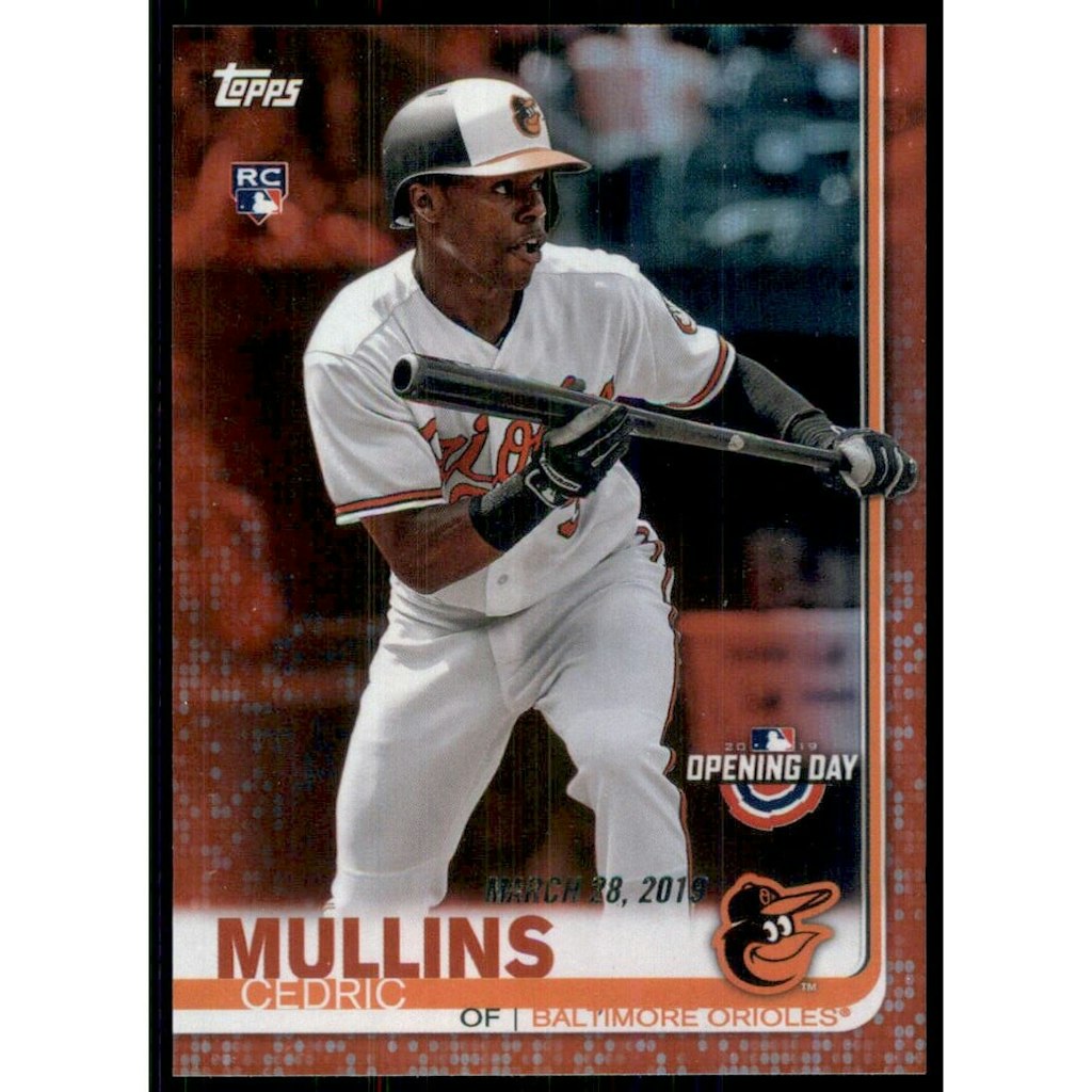 2019 Topps Opening Day Red Foil #76 Cedric Mullins Baseball Card: $10.80 2019 Topps Opening Day Red Foil #76 Cedric Mullins Baseball Card: $10.80