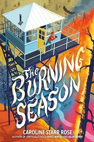 The Burning Season: $13.51 The Burning Season: $13.51