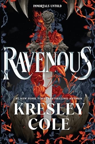 Ravenous: Immortals Untold Book 1: $1.99
