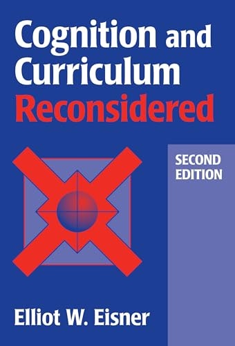 Cognition and Curriculum Reconsidered: $16.59