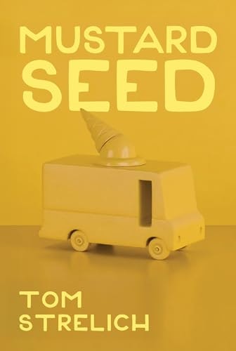 Mustard Seed: A Triptych Novel: $0.99 Mustard Seed: A Triptych Novel: $0.99