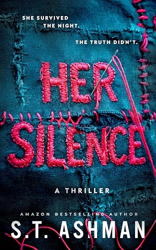 Her Silence: A Thriller: $2.99
