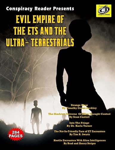 Evil Empire of the ETs and the Ultra-Terrestrials: $17.33