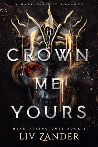 Crown Me Yours The Heartstring Duet 2: $15.99 Crown Me Yours The Heartstring Duet 2: $15.99