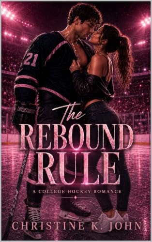 The Rebound Rule: A College Hockey Romance (Stoneharbor Ice Book 4): $0.99 The Rebound Rule: A College Hockey Romance (Stoneharbor Ice Book 4): $0.99