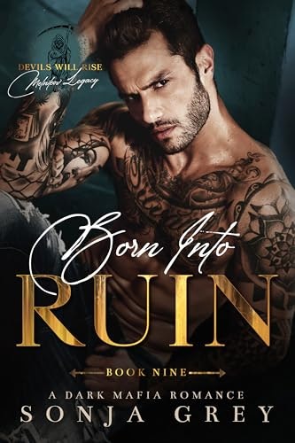 Born into Ruin: A Dark Mafia Romance: $0.99