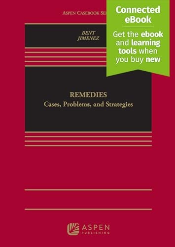 Remedies: Cases, Problems, and Strategies: $346.92