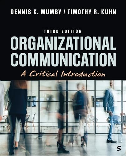 Organizational Communication A Critical Introduction: $115.88