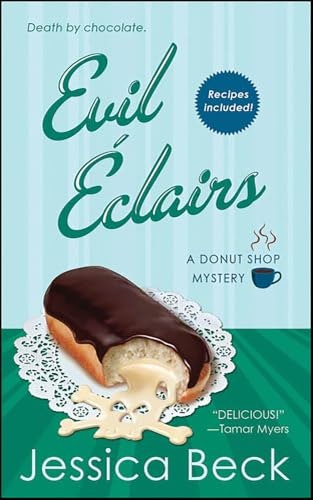 Evil Eclairs: A Donut Shop Mystery: $1.99 Evil Eclairs: A Donut Shop Mystery: $1.99