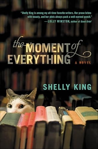 The Moment of Everything: $0.99 The Moment of Everything: $0.99