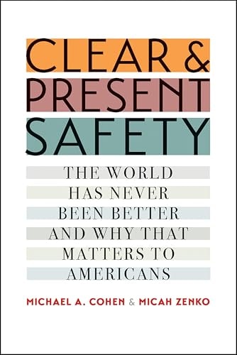 Clear and Present Safety: $0.50 Clear and Present Safety: $0.50