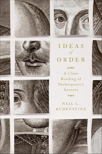 Ideas of Order: A Close Reading of Shakespeare's Sonnets: $2.99