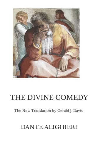 The Divine Comedy by Gerald J. Davis: $16.03 The Divine Comedy by Gerald J. Davis: $16.03